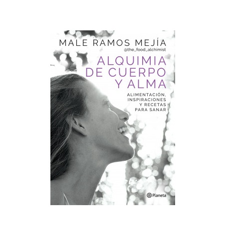 Male Ramos Mejia – Alquimia del Cuerpo y Alma